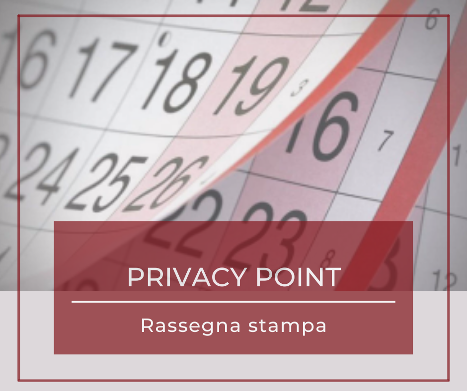 Privacy Point – Rassegna stampa Luglio 2024