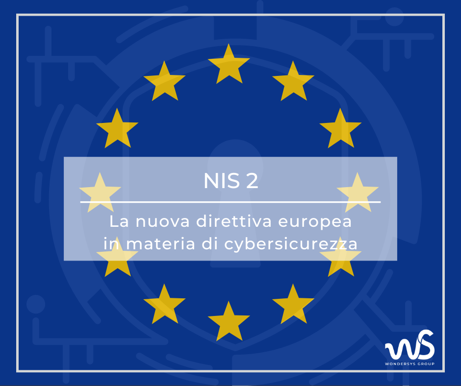 Normativa NIS2: quali sono i principi e come prepararsi a recepirla